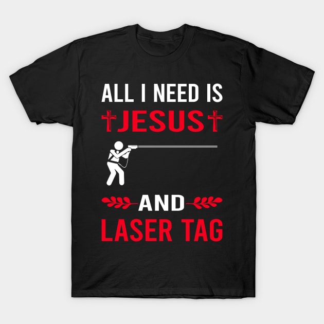 I Need Jesus And Laser Tag T-Shirt by Bourguignon Aror